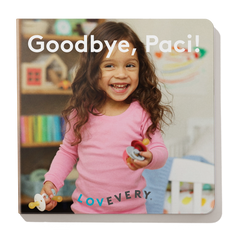'Goodbye, Paci!' Board Book